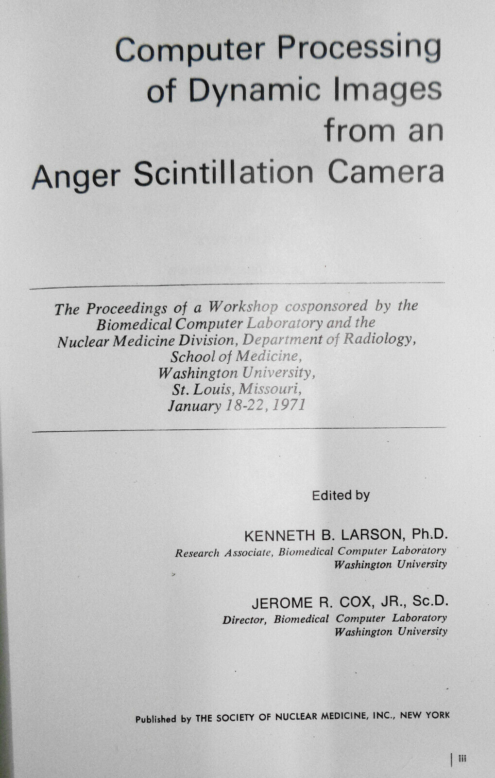 Computer processing of dynamic images from an Anger scintillation camera. 1974