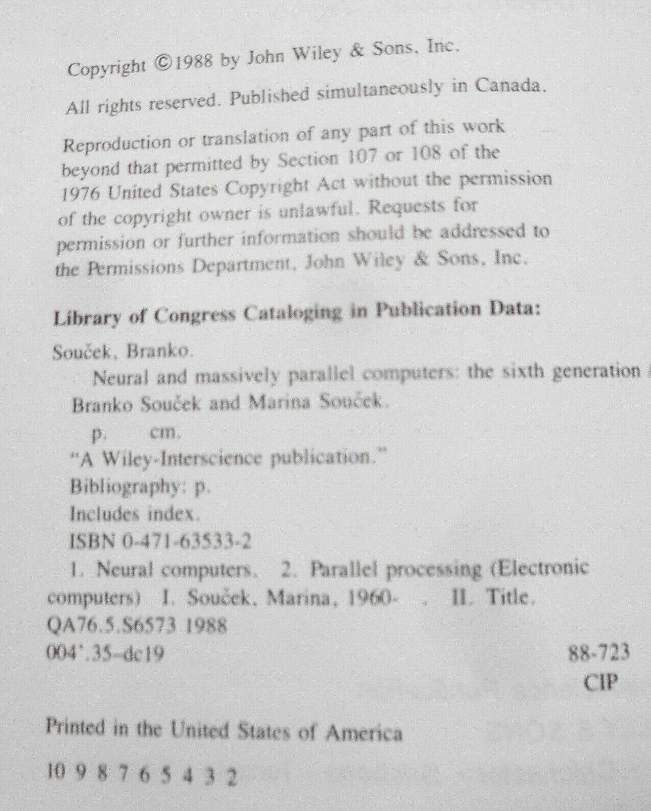 Neural and Massively parallel Computers : the 6th Generation by Branko Souček HC