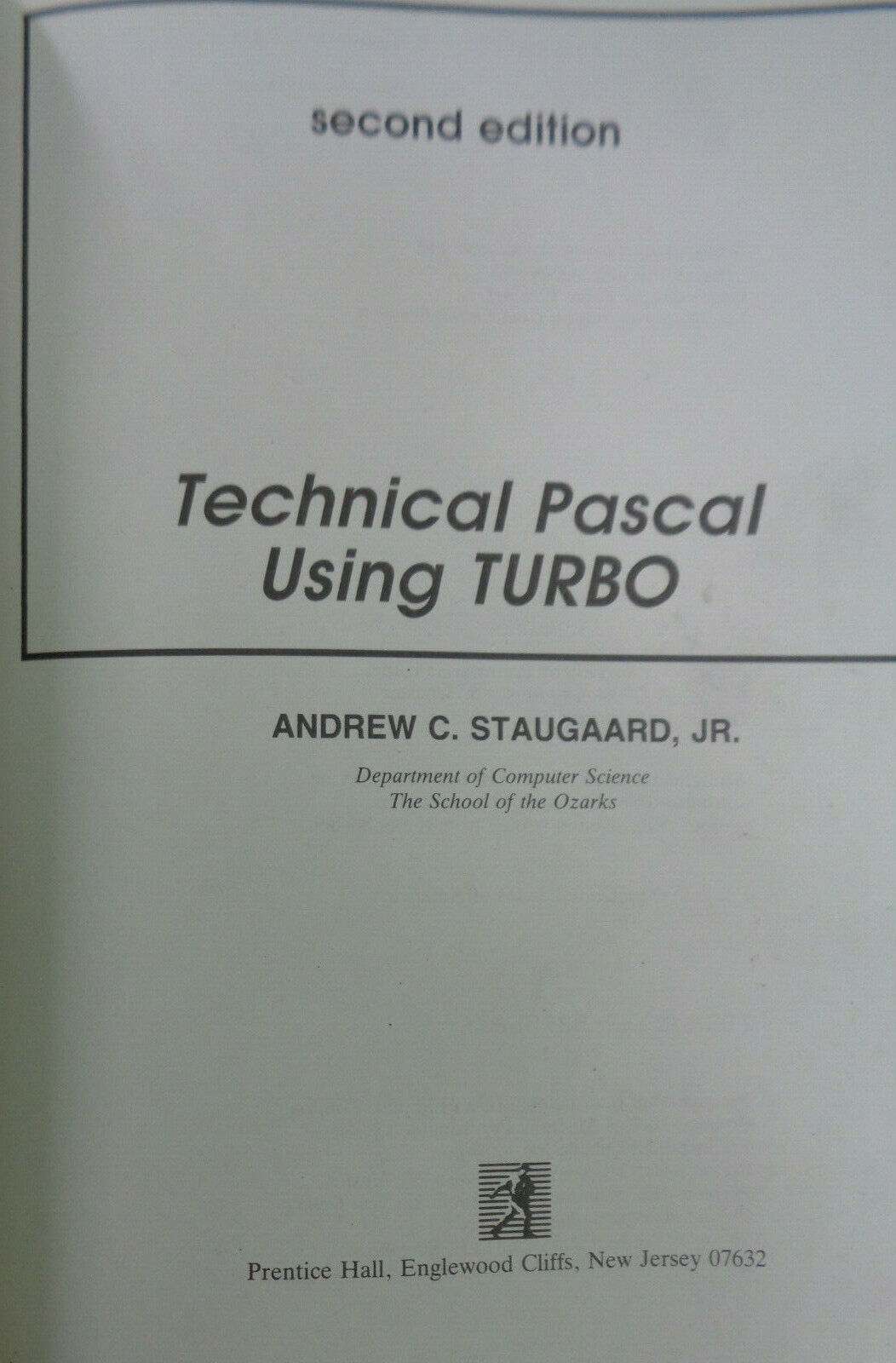 Technical Pascal Using TURBO by Andrew C Staugaard, Jr. (1990, Paperback) 2nd ed