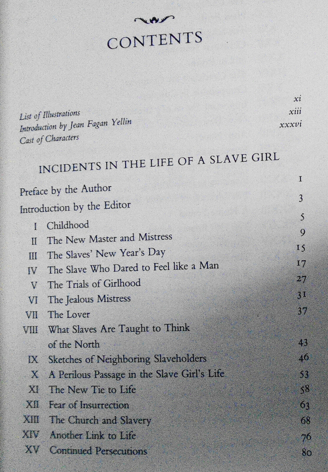 Incidents in the Life of a Slave Girl + A Slave No More (uncorrected proof)