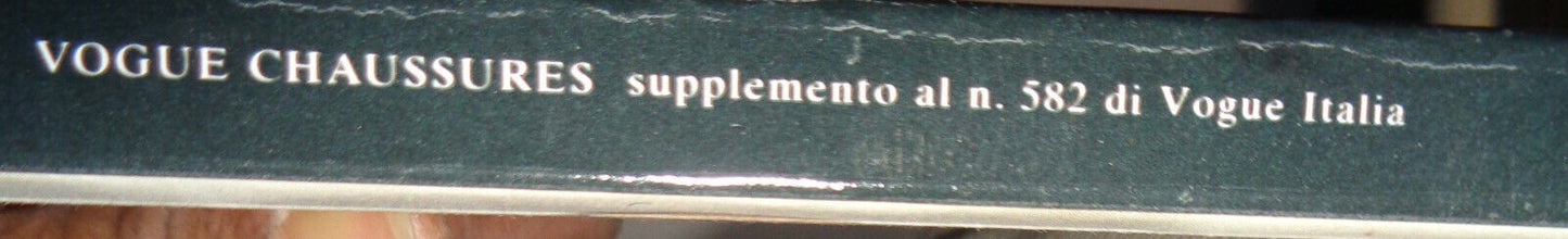 Vogue Chaussures Supplemento al N. 582 di Vogue Italia