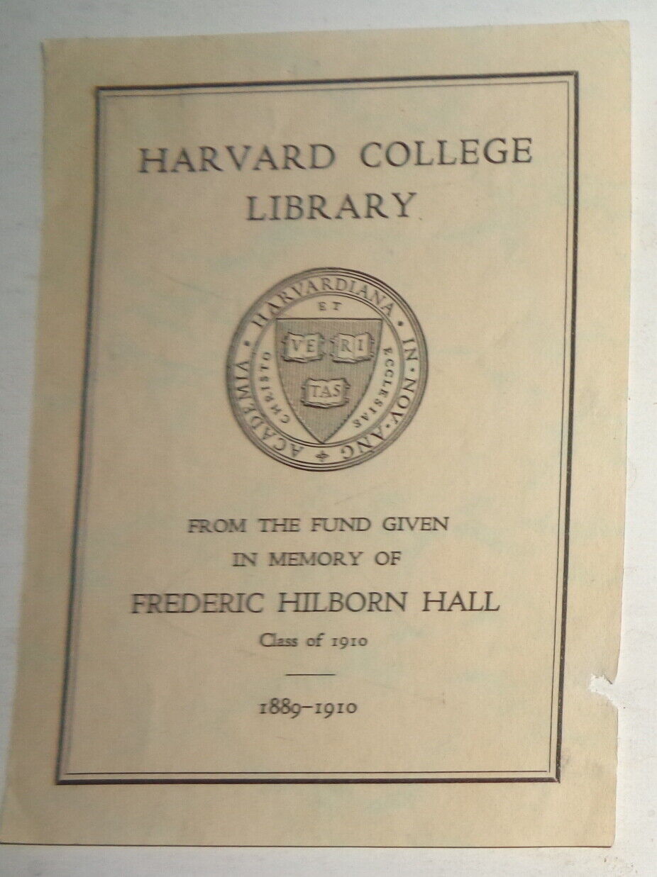 Harvard College Library Bookplate - circa 1910 - from Frederic Hilborn Hall Fund