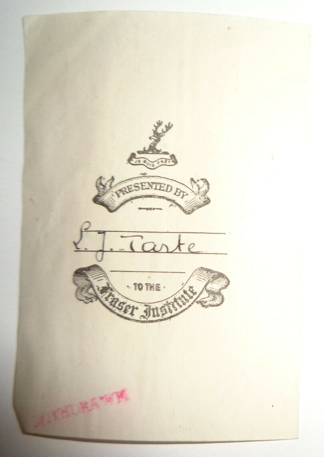 Fraser Institute - Ex Libris Bookplate - circa 1870. Presented by L. J. Tarte