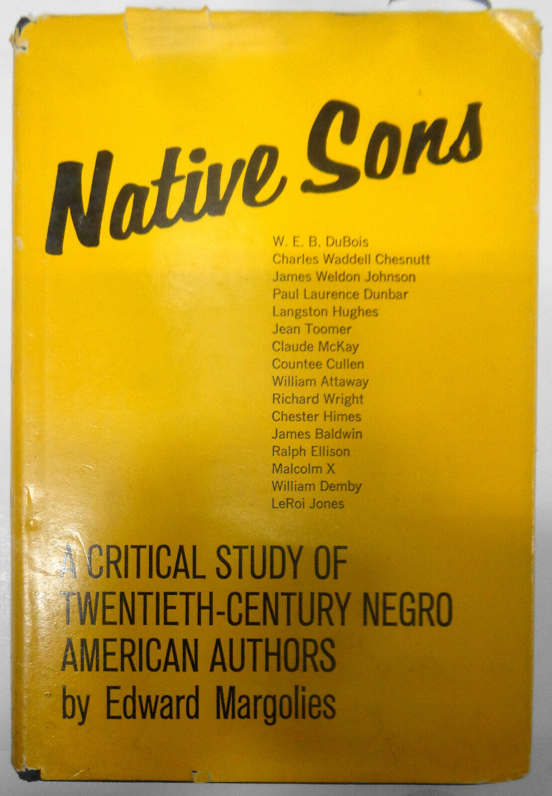 Margolies: Native Sons: a Critical Study of 20th Century Negro American Authors