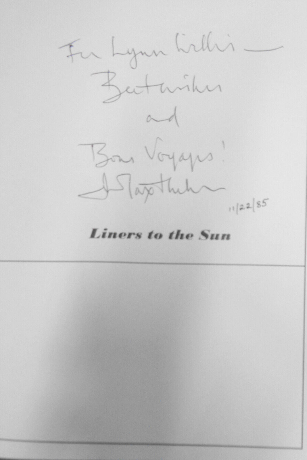 Liners To The Sun By John Maxtone-Graham SIGNED First Edition, 1985 Hardcover/DJ