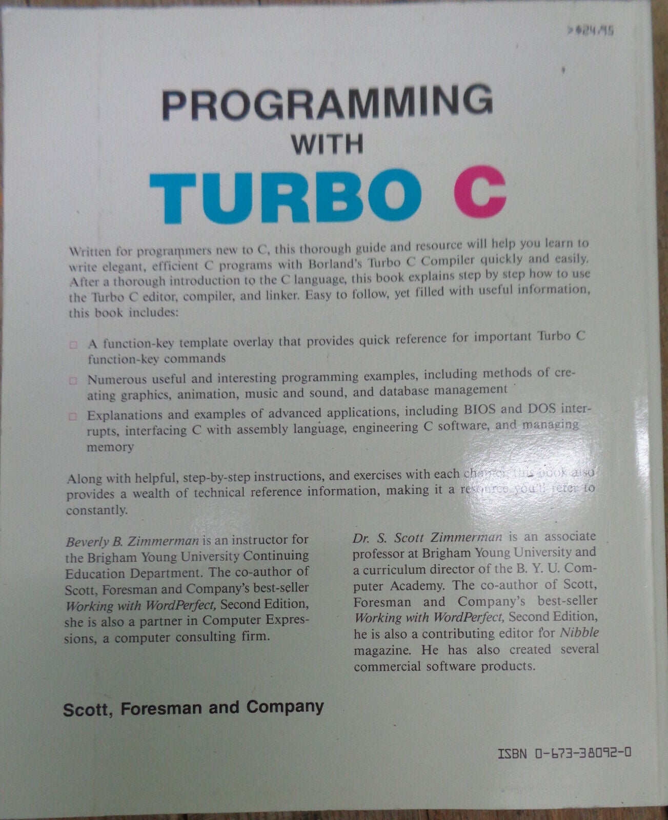 Programming with Turbo C, by S. Scott Zimmerman. First edition, 1988.