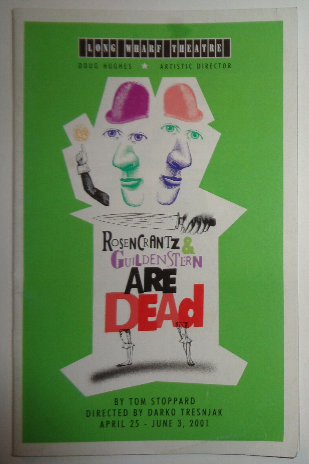 ROSENCRANTZ & GUILDENSTERN ARE DEAD - PROGRAM 2001 - Long Wharf Theatre
