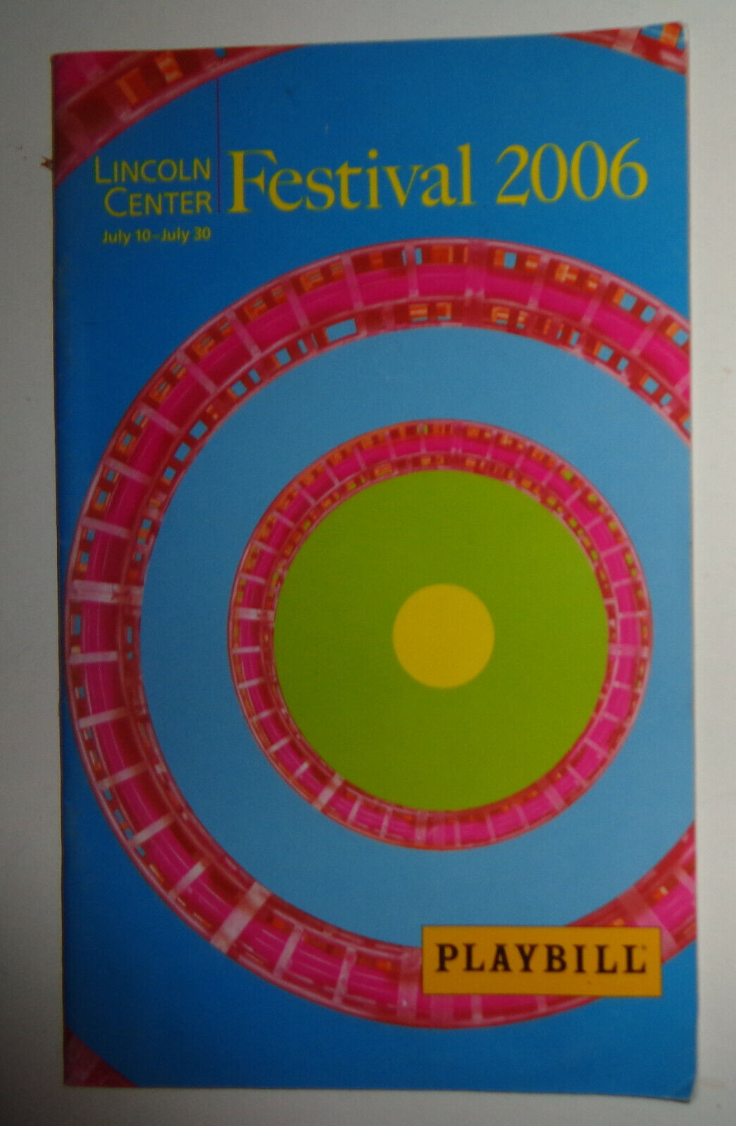 BILL T. JONES / ARNIE ZANE DANCE COMPANY : BLIND DATE - PLAYBILL - JULY 2006