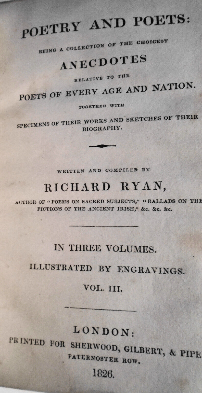 Poetry and poets : being a collection of the choicest anecdotes - 3 vols, 1826