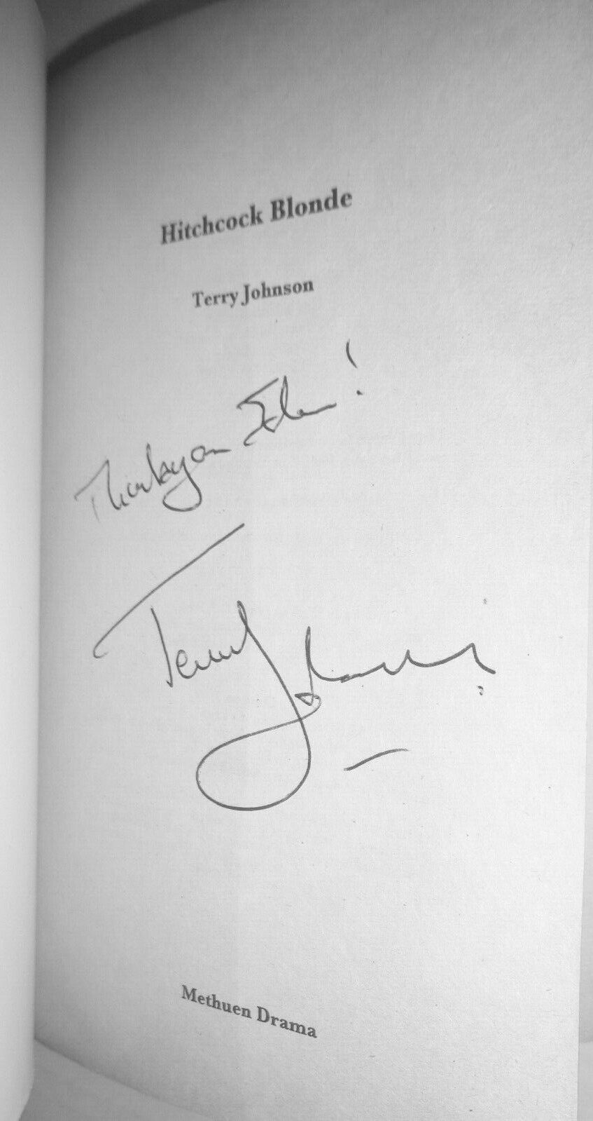SIGNED Hitchcock Blonde by Terry Johnson First edition 2003 - Methuen Drama