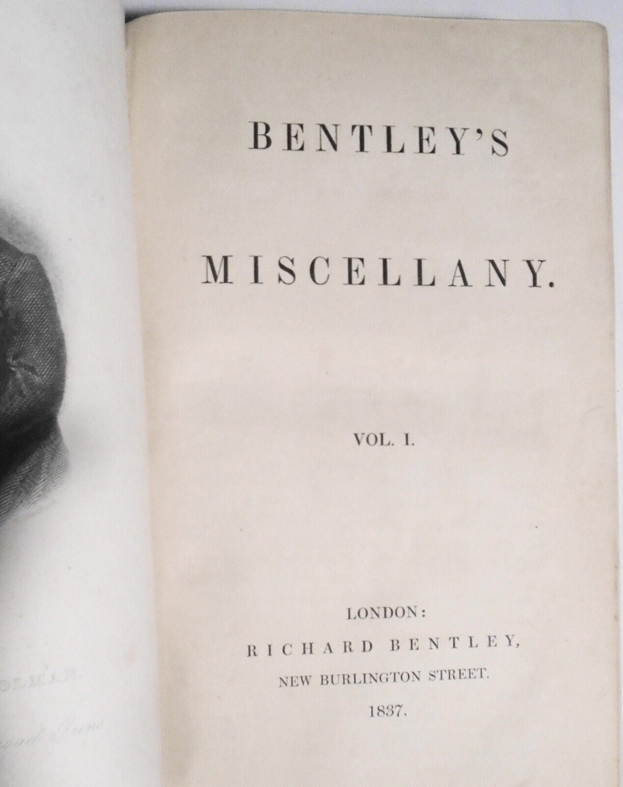 Charles DICKENS / Bentley's Miscellany March April May 1839 Bound 1st ed 1849