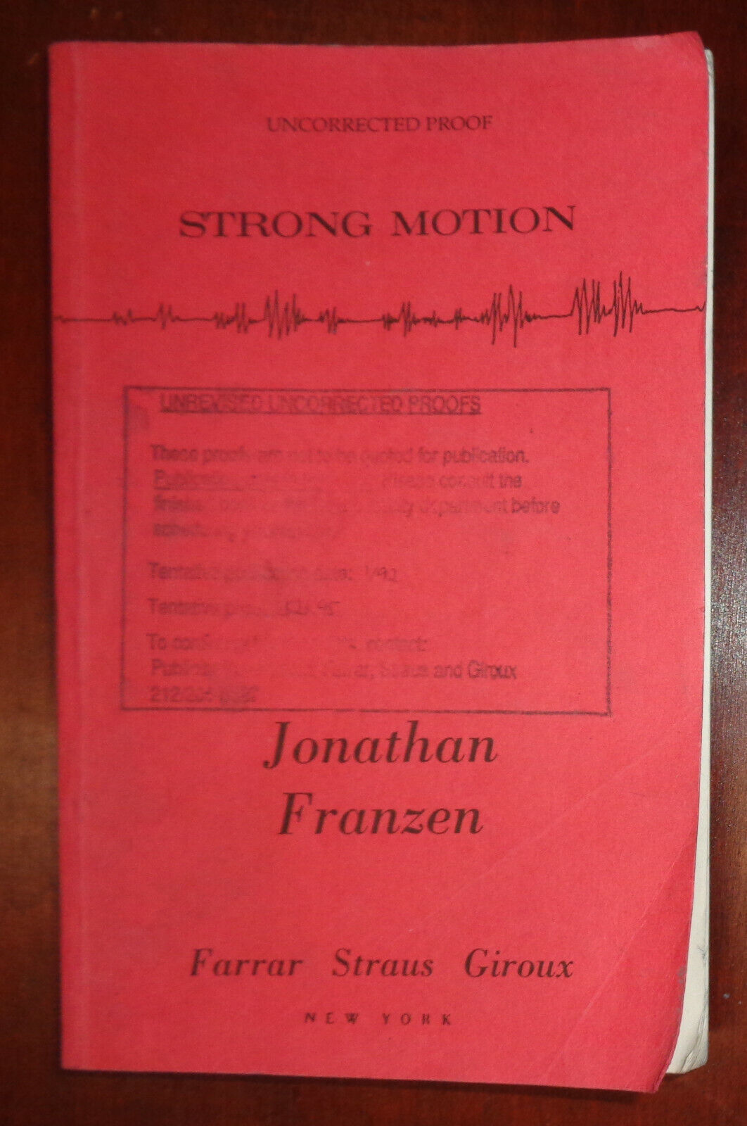 STRONG MOTION, by Jonathan Franzen - Uncorrected Proof 1991