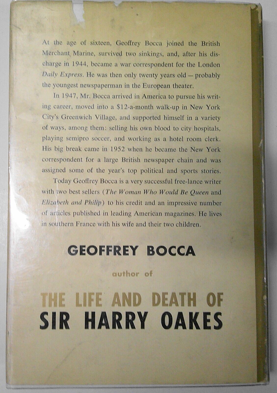 The Life and Death of Sir Harry Oakes, by Geoffery Bocca. SIGNED First edition.