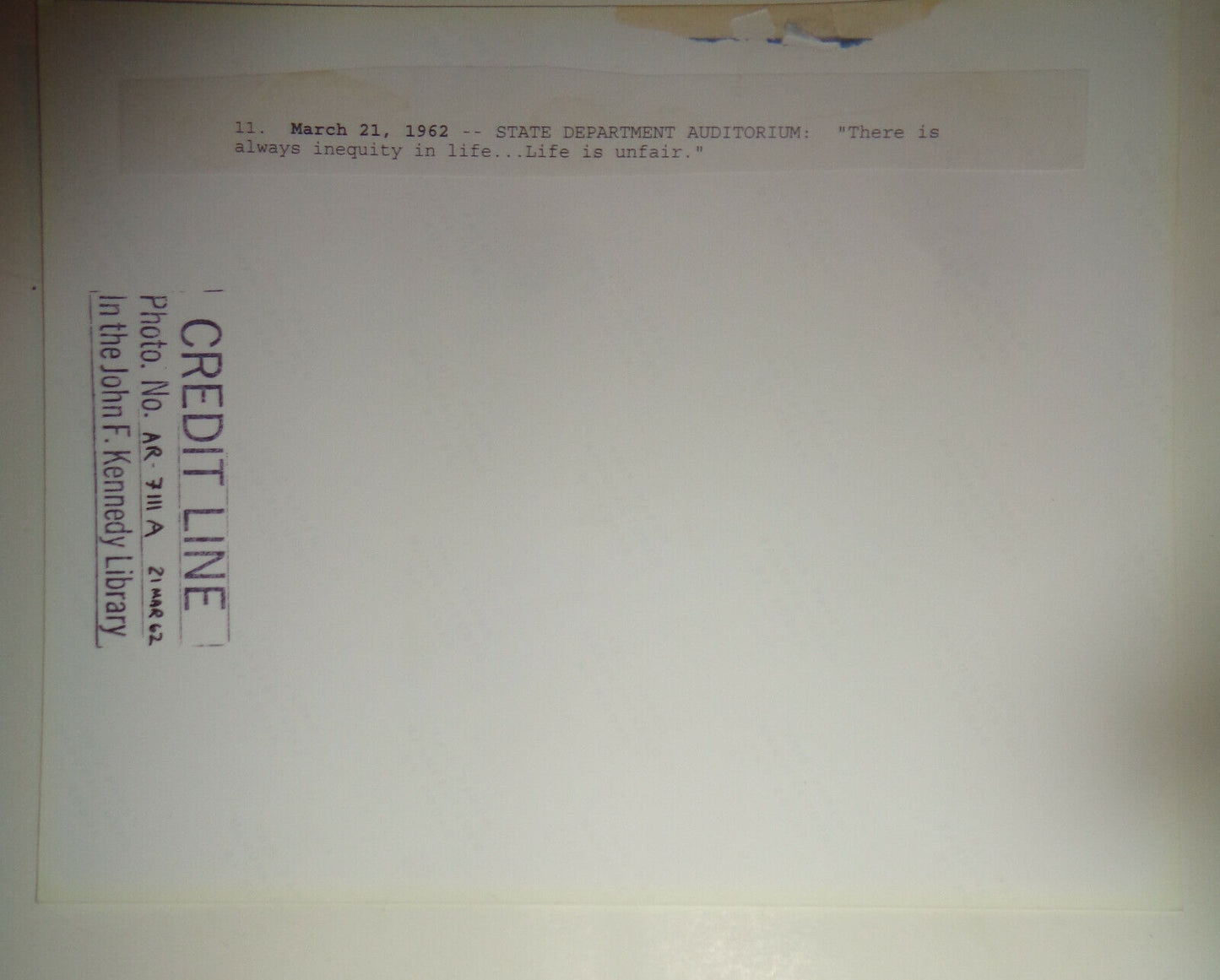 1962 President John F Kennedy - State Department -- "... Life is unfair"