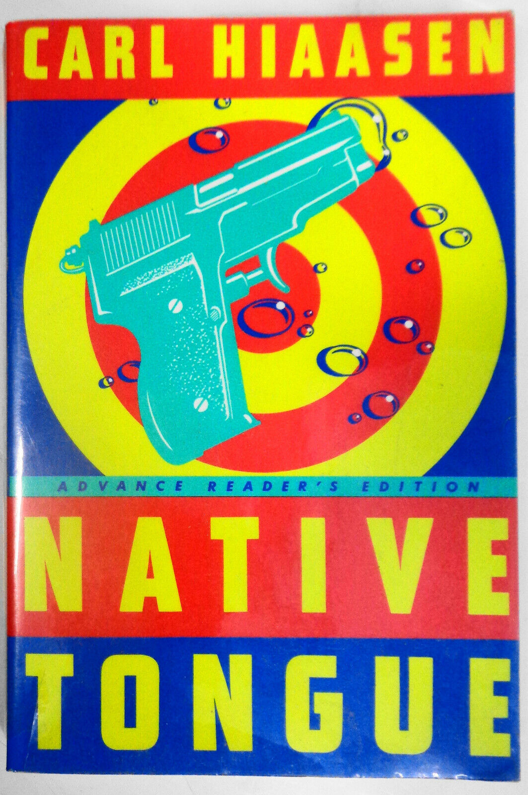 Carl Hiaasen - Native Tongue - Advance Reader's Edition 1991.