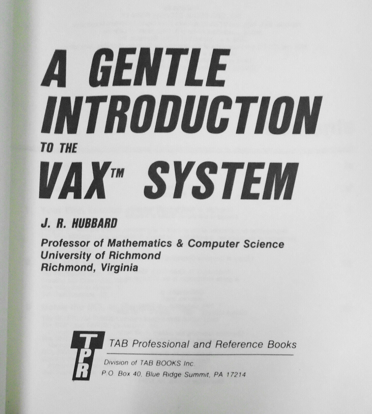 A Gentle Introduction to the VAX by J. R. Hubbard (1987, Trade Paperback)
