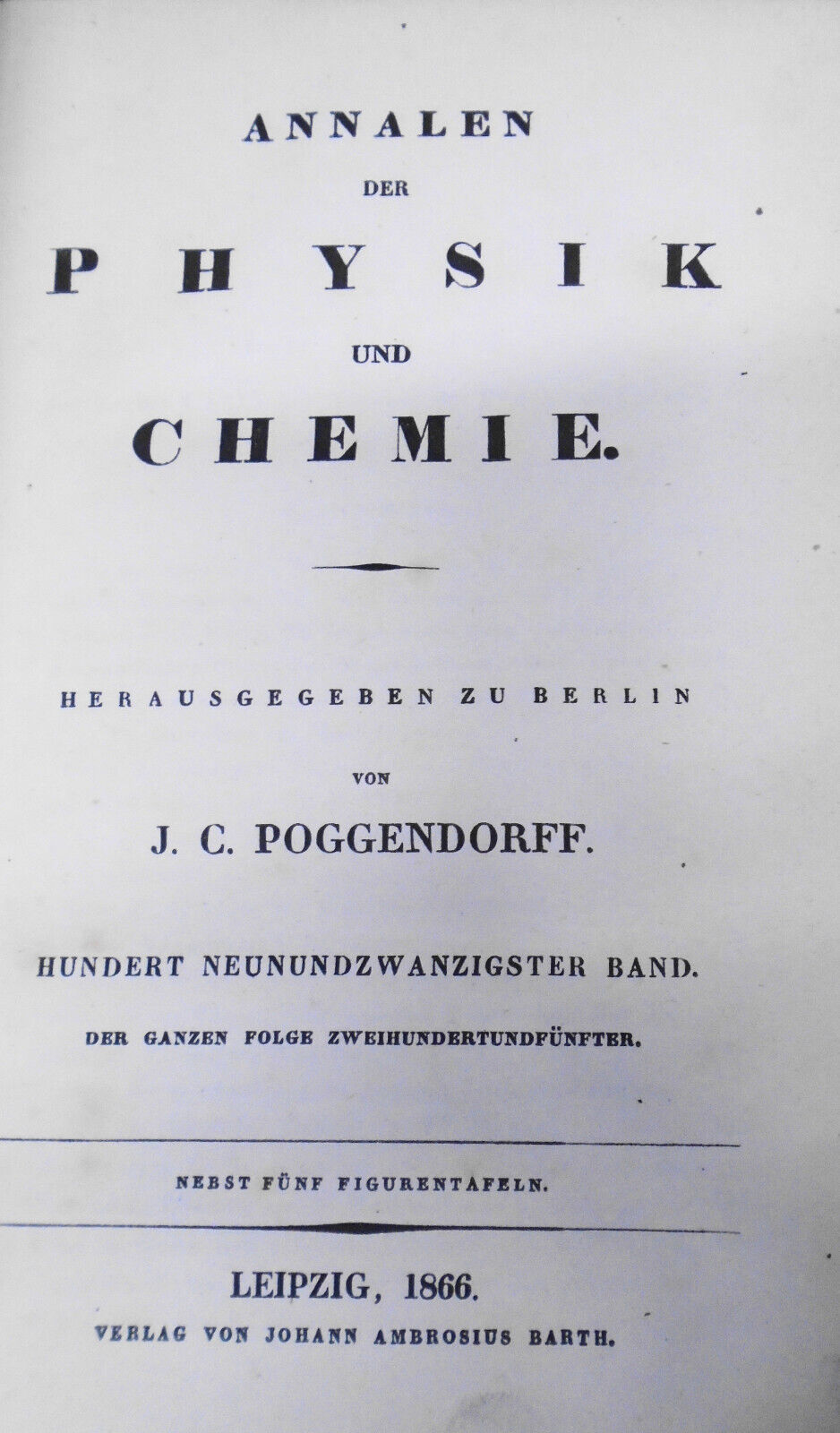 Annalen der Physik und Chemie. 1866. Funfte Reihe. Neunter Band.