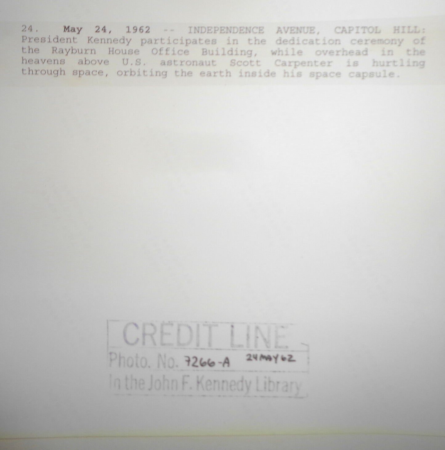 1962 President John F Kennedy - Rayburn Dedication / Scott Carpenter in Space