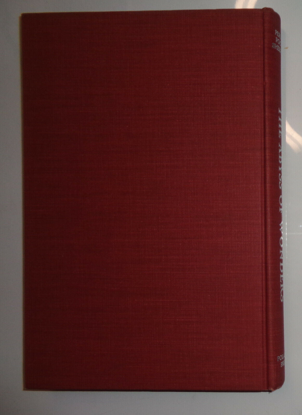 The Abyss of Wonders, by Perley Poore Sheehan. Limited First Edition 1953 HC/DJ