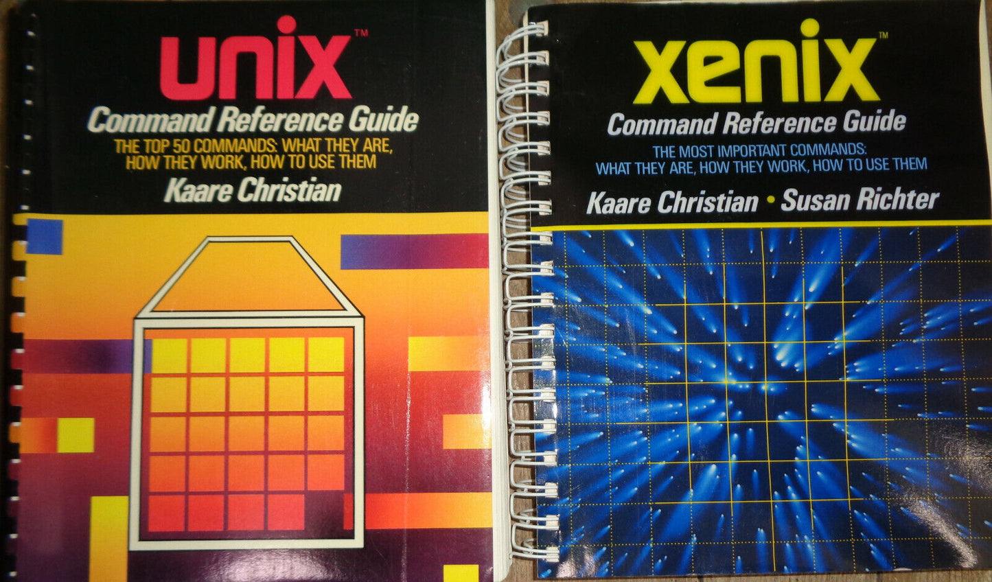 Kaare Christian - XENIX Command Reference Guide, and UNIX ... - 2 books. Fine.