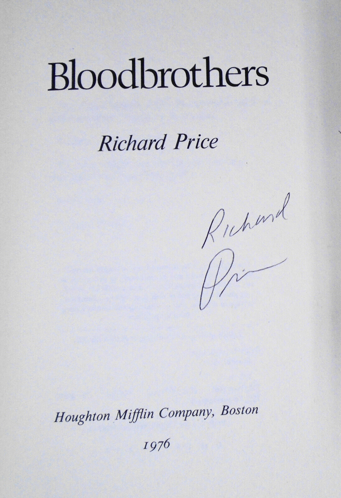 Bloodbrothers, by Richard Price. SIGNED First Edition 1976