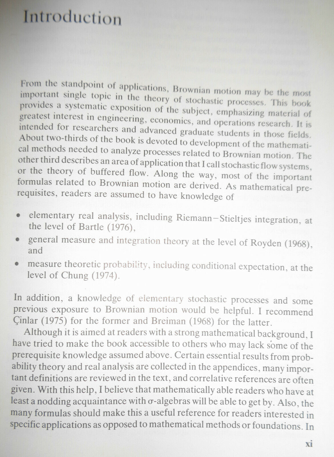 Brownian Motion and Stochastic Flow Systems, by J. Michael Harrison 1st ed 1985.