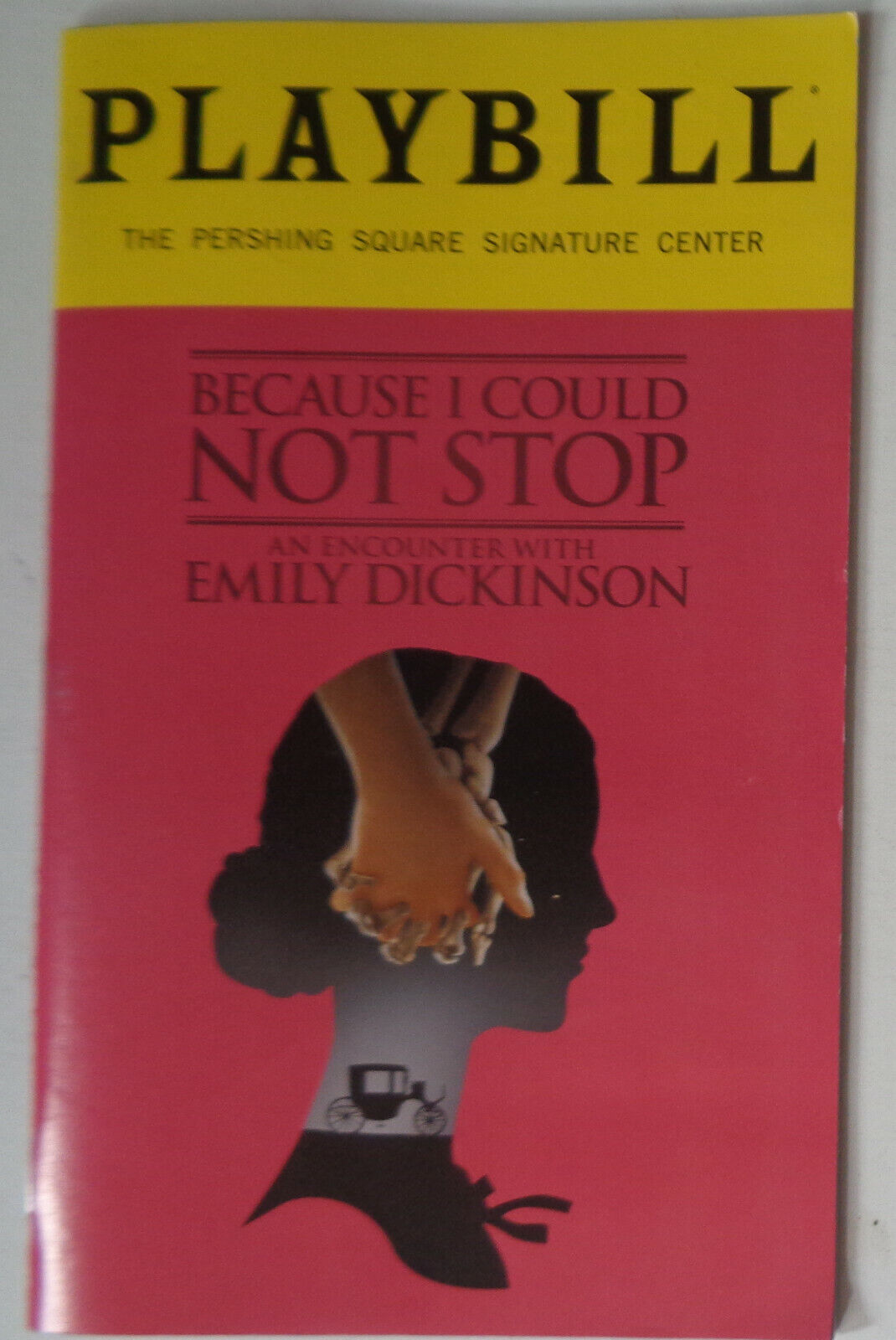 Because I Could Not Stop: An Encounter with Emily Dickinson - PLAYBILL Oct. 2018