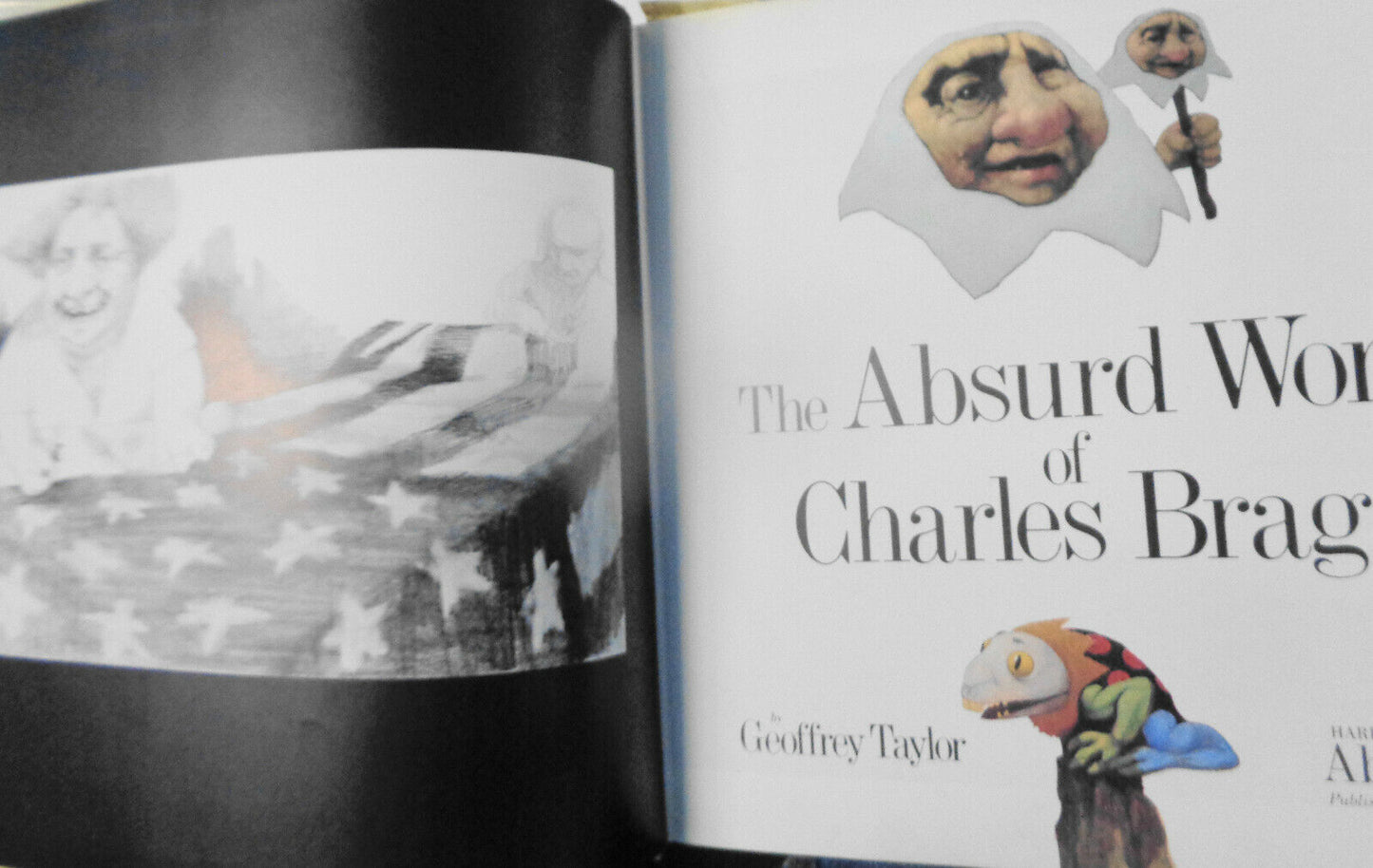 The Absurd World of Charles Bragg by Geoffrey Taylor. Abrams, 1980, Hardcover/DJ