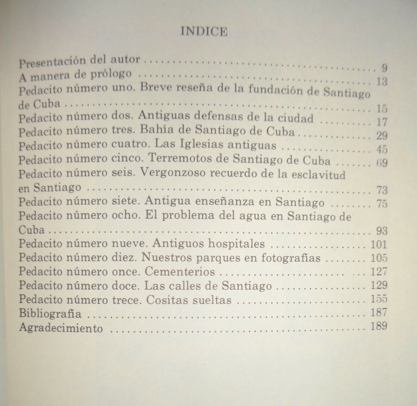 Pedacitos de recuerdos, by José A Freire. 1987. Signed by author.