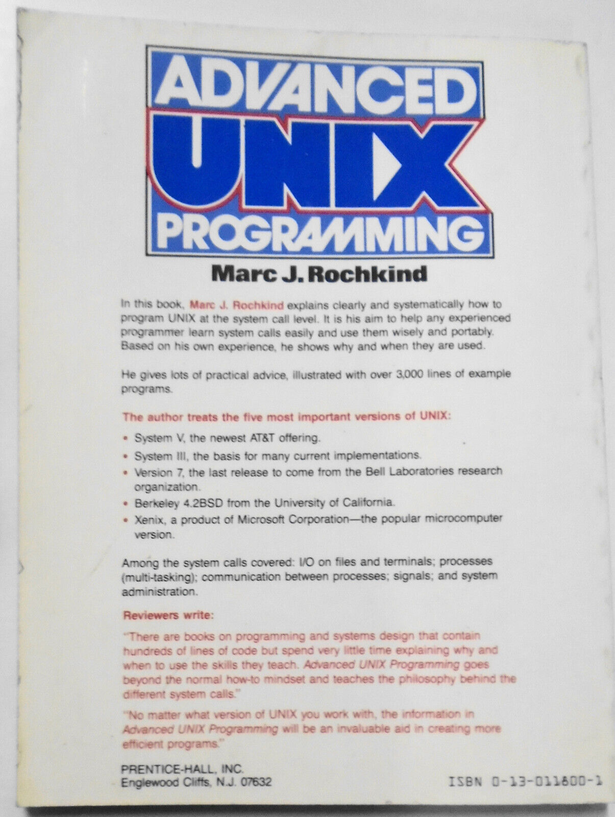 Advanced UNIX Programming, by Marc J. Rochkind. 1985 softcover