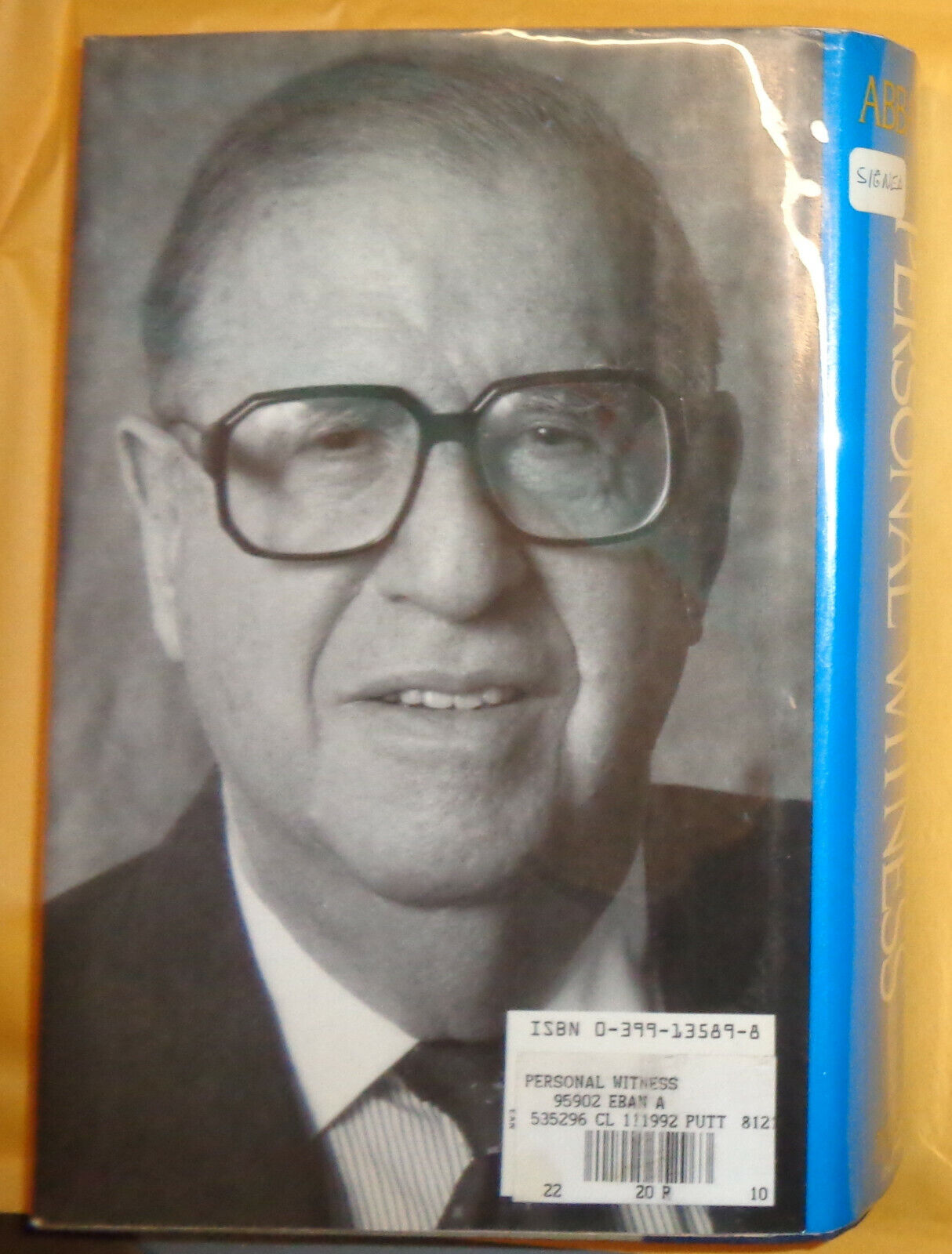 SIGNED - Abba Eban : Personal Witness : Israel Through My Eyes, 1st edition 1992