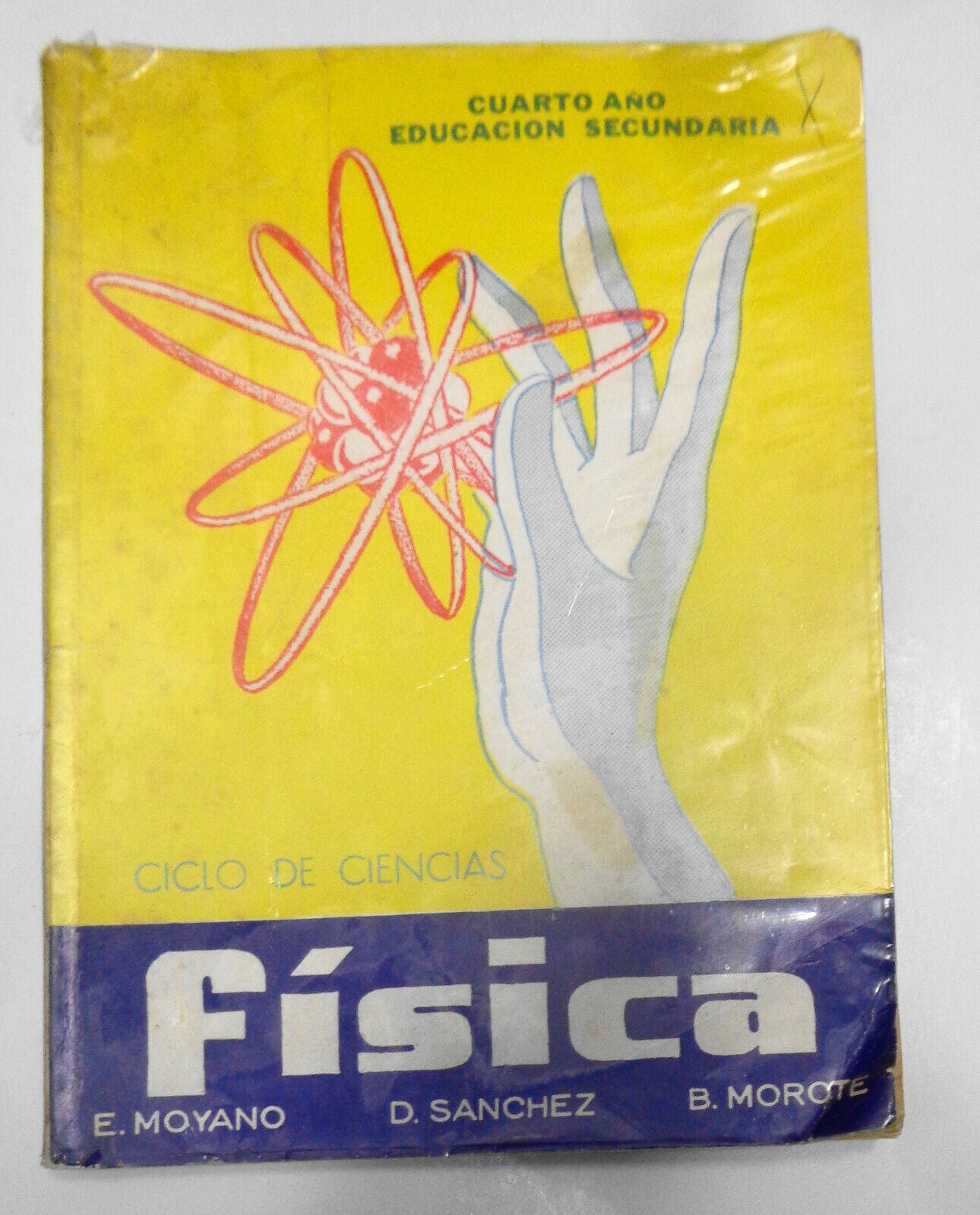 Física para el cuarto ano de educacion secundaria - Colegio Militar, Peru 1971