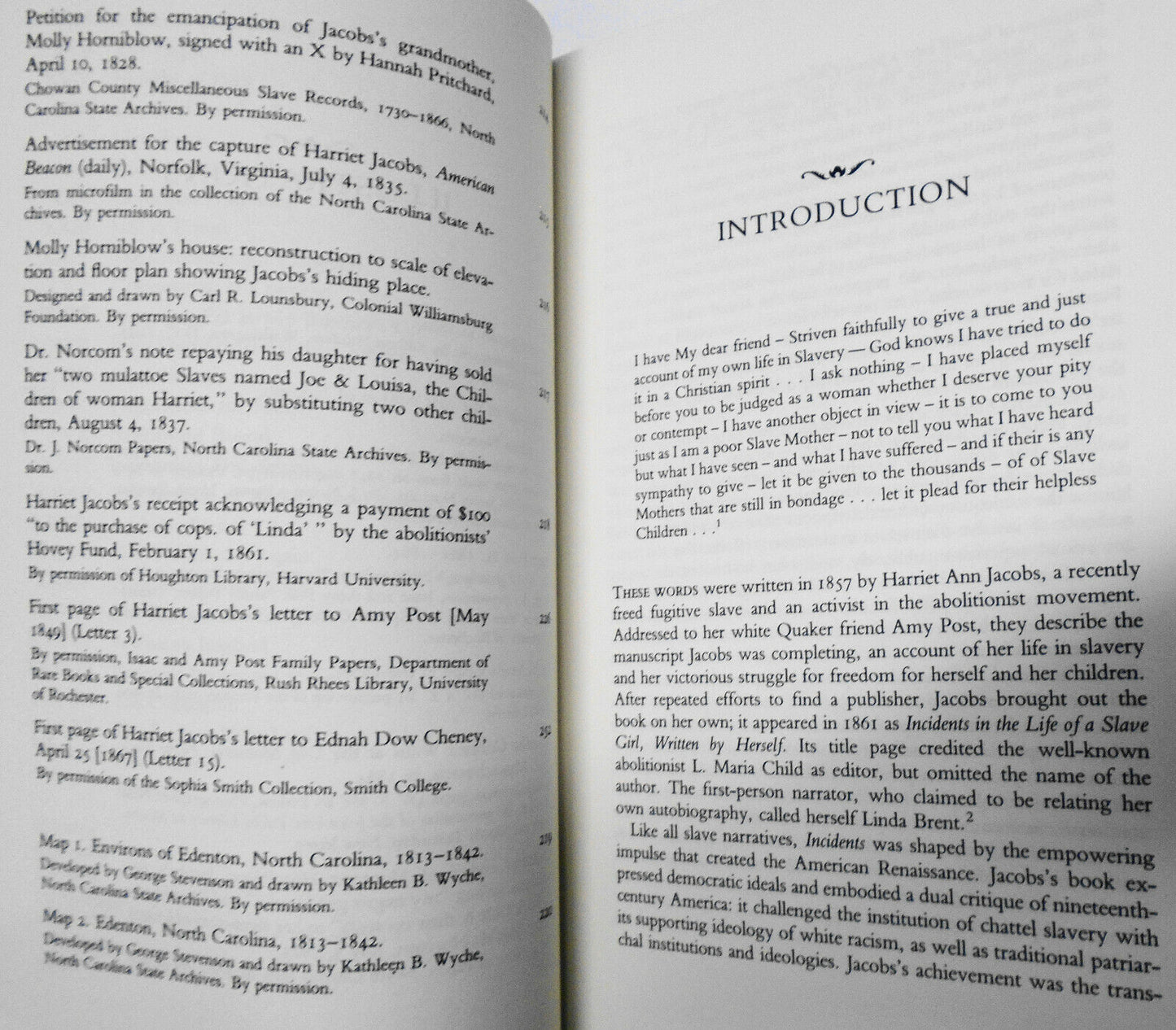 Incidents in the Life of a Slave Girl + A Slave No More (uncorrected proof)