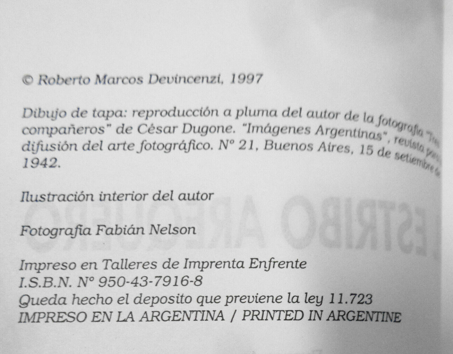 El Estribo arequero, by Roberto M Devincenzi. 1997. First edition.