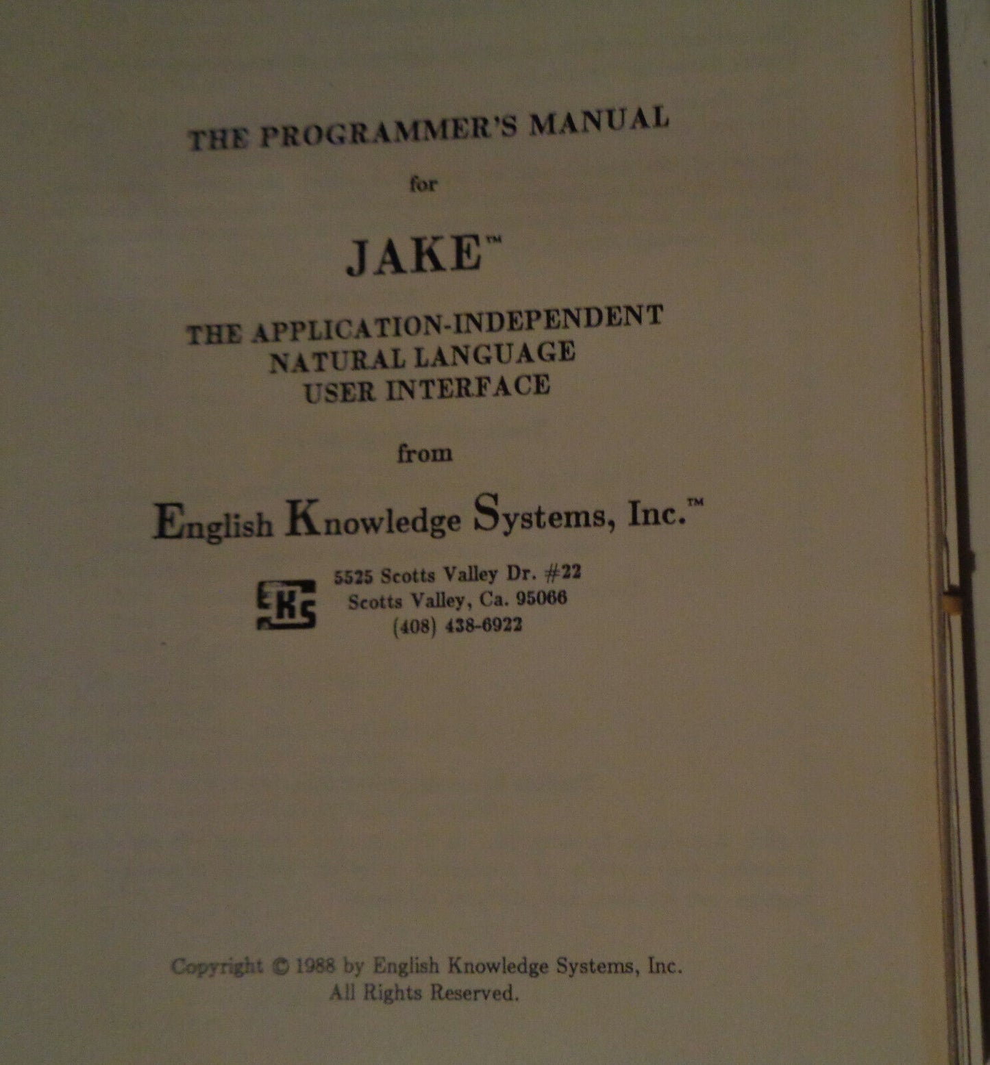 JAKE - The Application-independent Natural Language User Interface - 1989, IBM