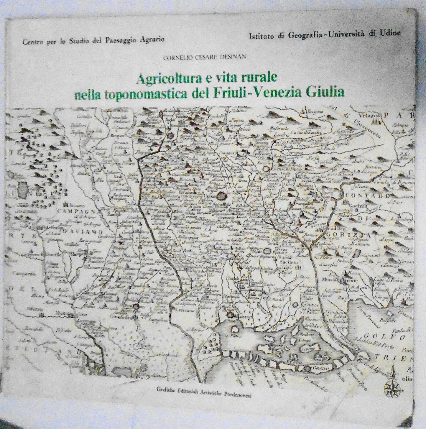 Agricoltura e vita rurale nella toponomastica del Friuli-Venezia Giulia. Parte 2