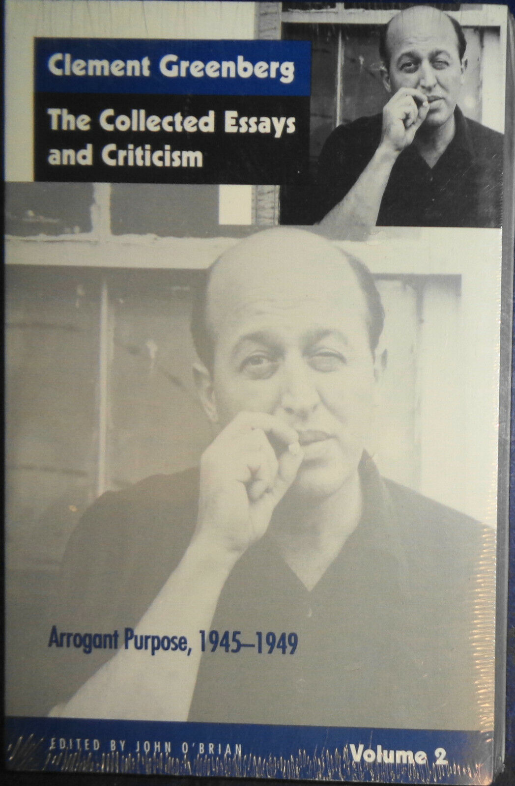 Clement Greenberg Collected Essays & Criticism Vol 2: Arrogant Purpose 1945-1949
