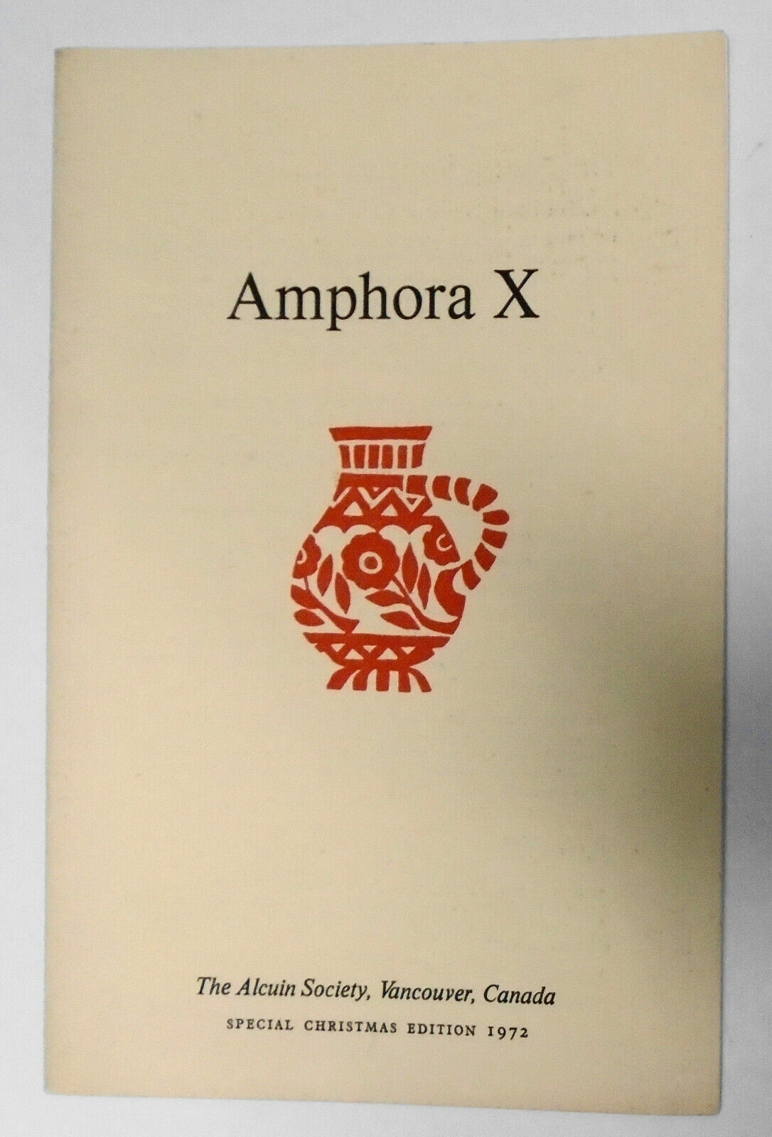 Amphora X (Alcuin) Special Christmas Edition 1972: Petrarch To Aldus Manutius