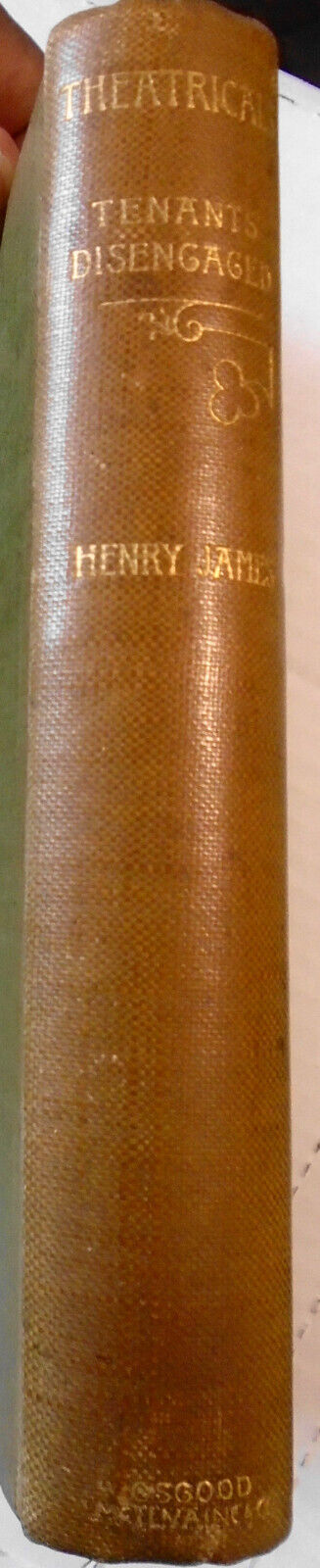 Henry James : Theatricals - 1st & 2nd series - 1st UK edition 1894, 1895