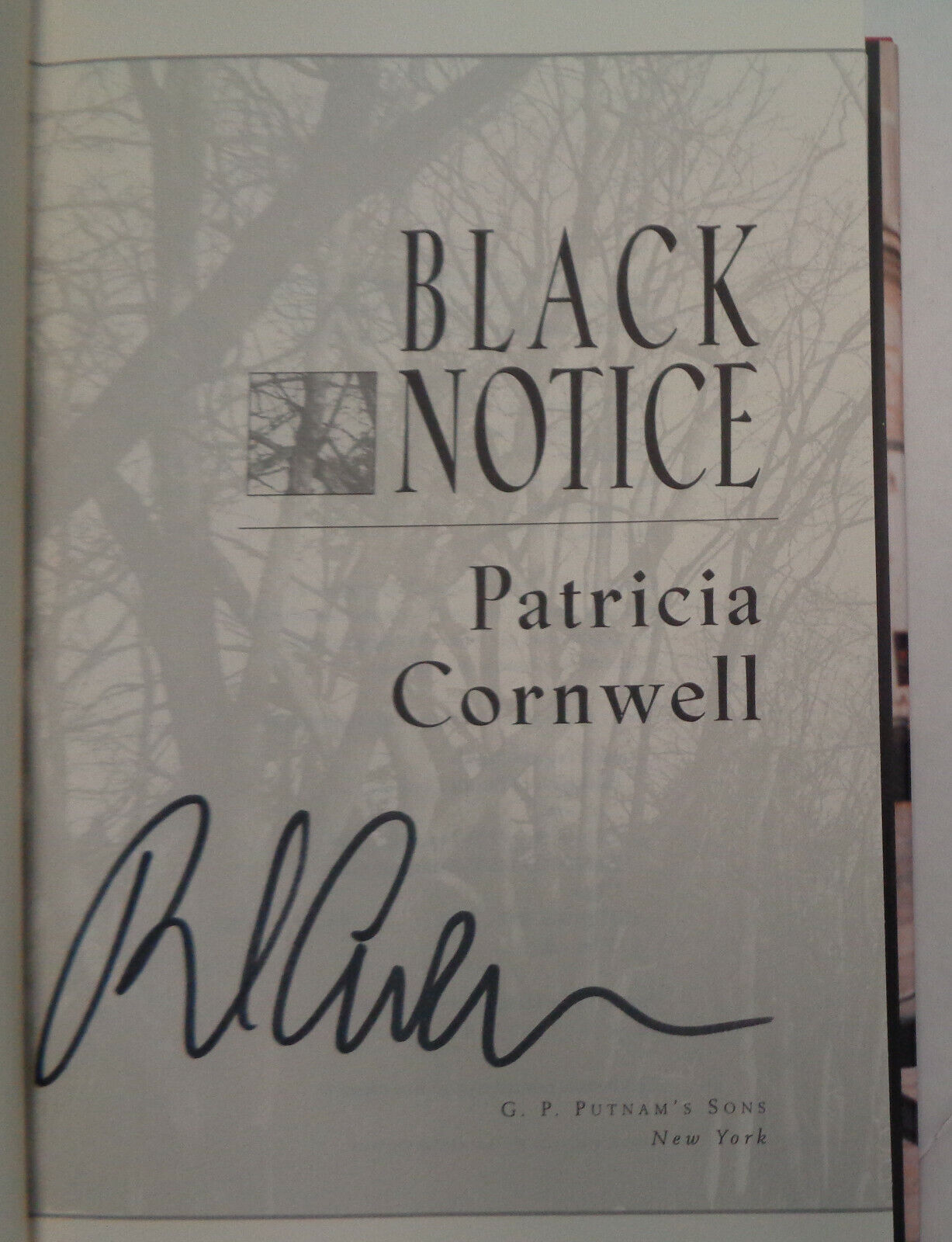 Patricia Cornwell - Black Notice - Signed First edition. 1999. Fine/Fine New