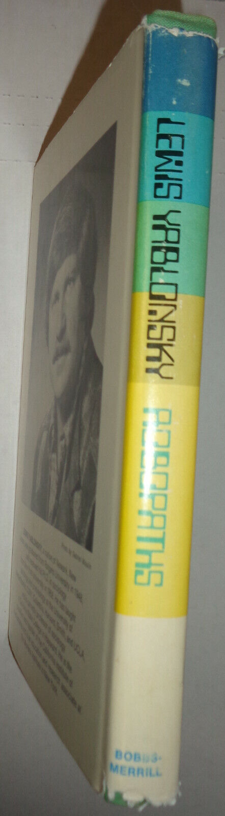 Lewis Yablonsky: Robopaths : Signed first edition, 1972. Hardcover