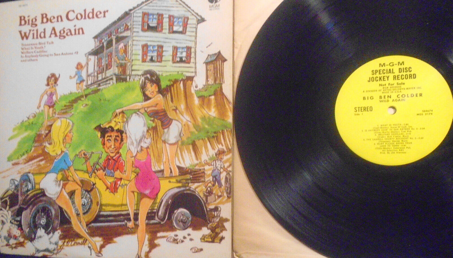Ben Colder: 4 LP PROMO Wild Again; Live & Loaded; Harper Valley PTA; Have One On