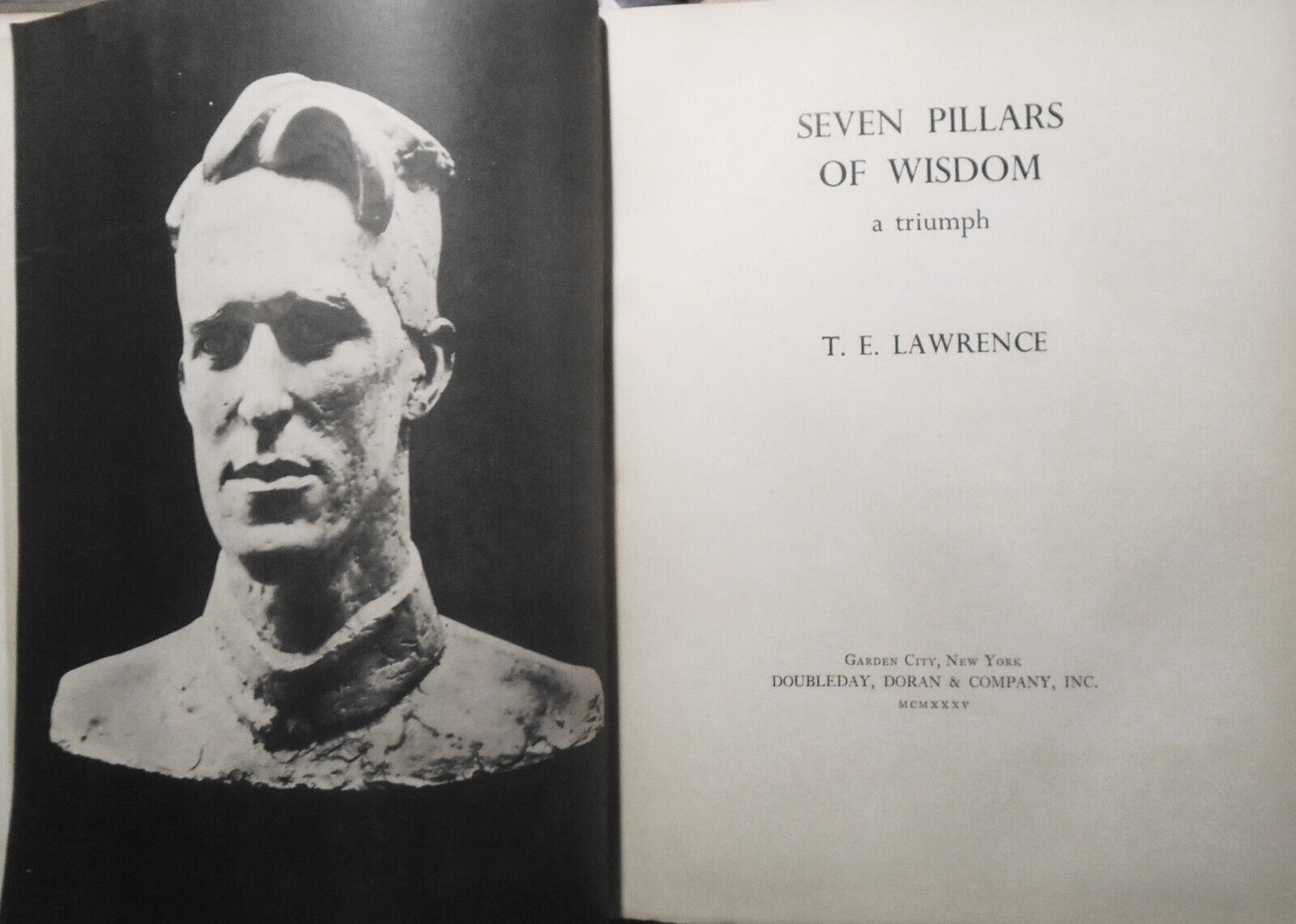 Seven pillars of wisdom : a triumph, by T. E. Lawrence. 1935 1st edition
