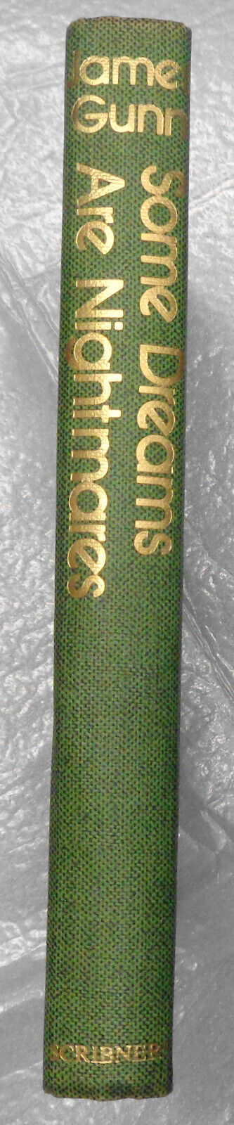 Some Dreams Are Nightmares, James Gunn 1974 Hardcover First Edition 1st printing