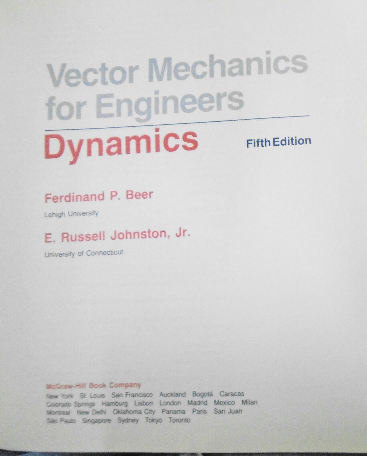 Vector Mechanics for Engineers: Statics, Vector Mechanics for Engineers:Dynamics