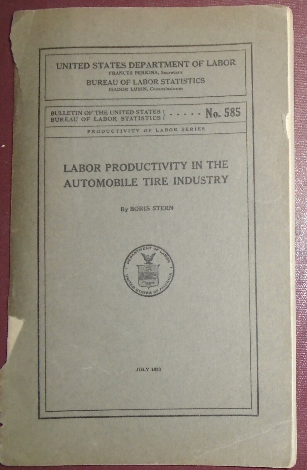 Labor Productivity in the automobile tire industry, by Boris Stern. 1933 SIGNED