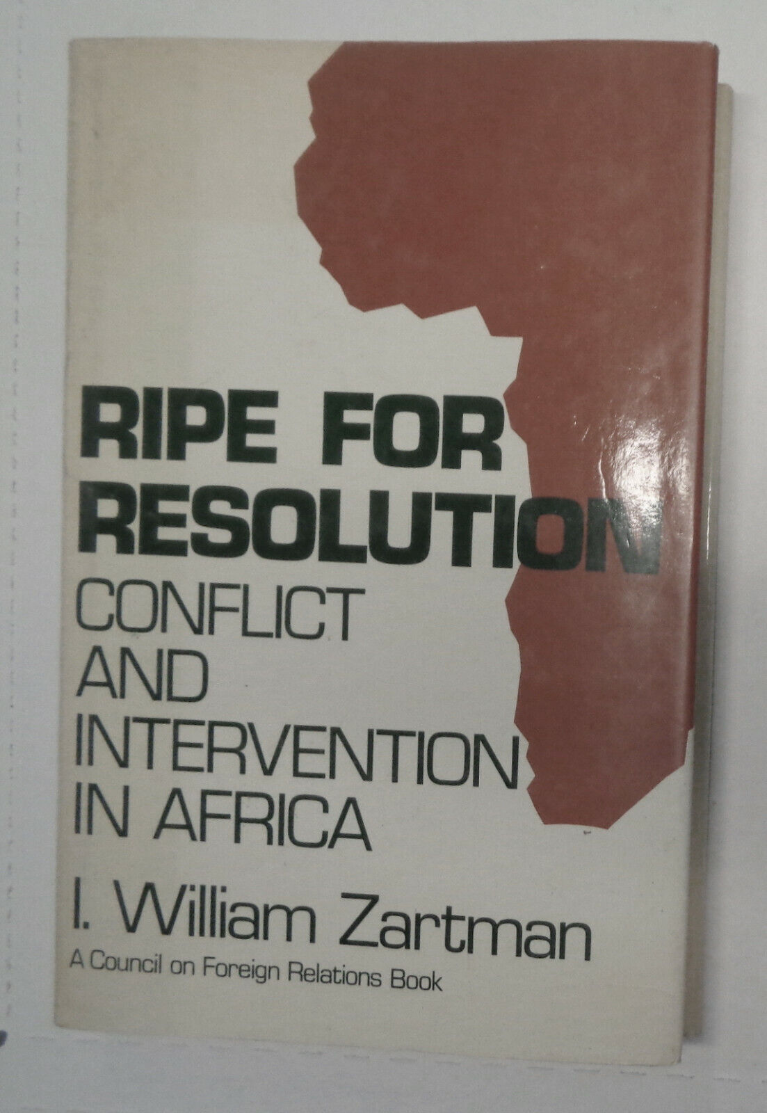 Ripe for Resolution: Conflict and Intervention in Africa by Zartman HC/DJ 1st ed