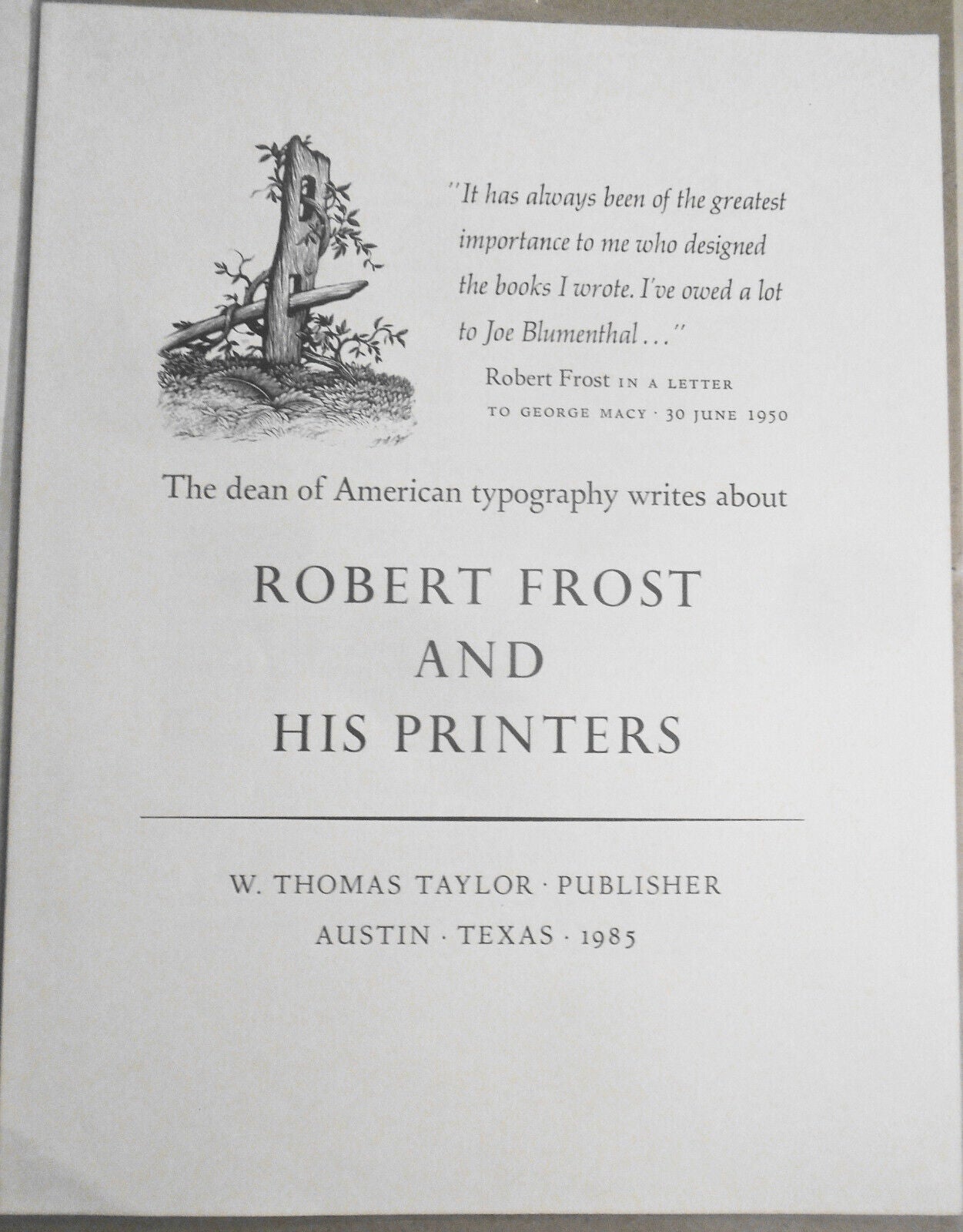 Publisher's Prospectus for Robert Frost And His Printers by Joseph Blumenthal