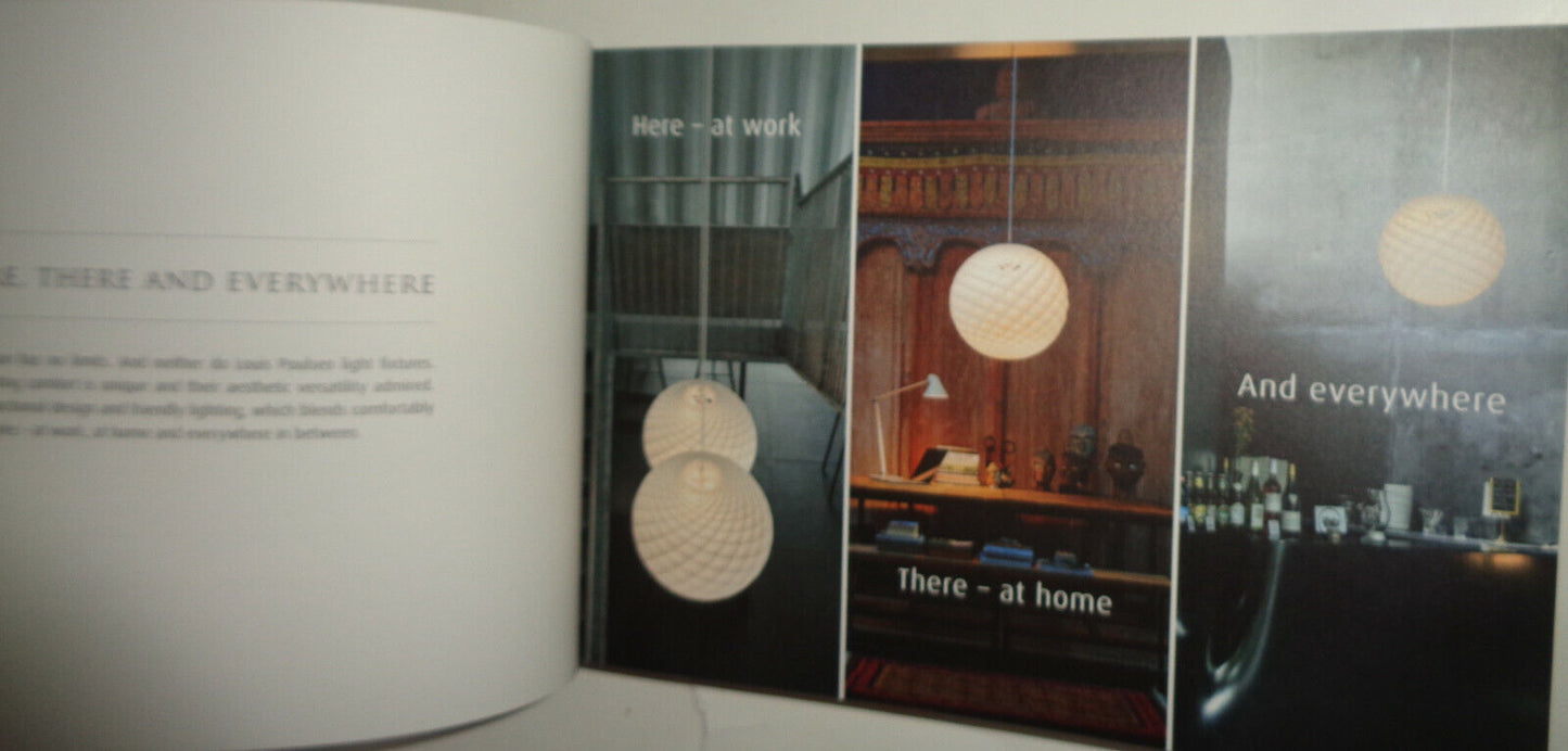 Louis Poulsen -- Light : Function - Comfort - Ambience - 2016 & 2 other catalogs