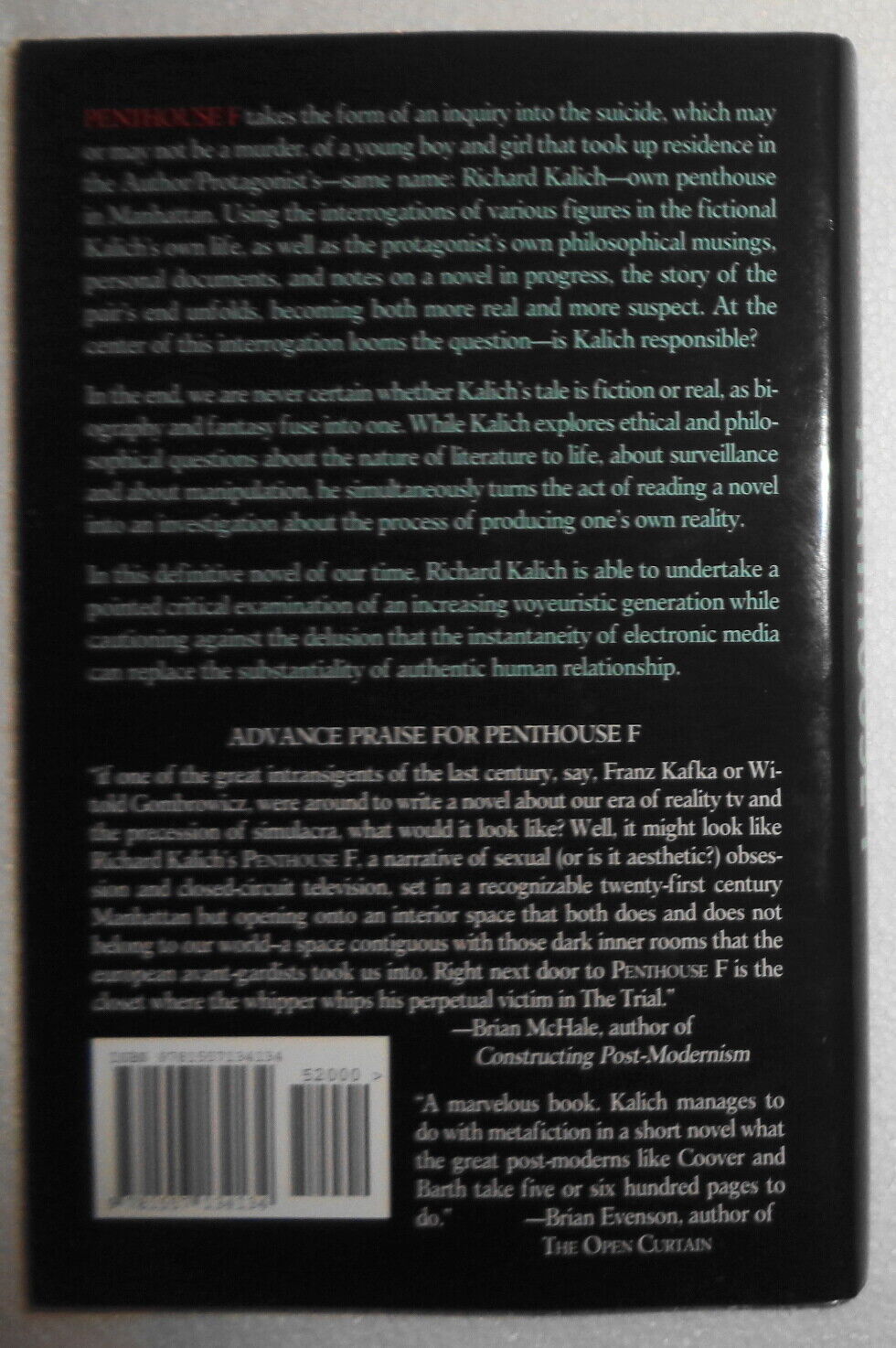 Penthouse F, by Richard Kalich. Hardcover. First Edition, 2010. Fine/Fine.